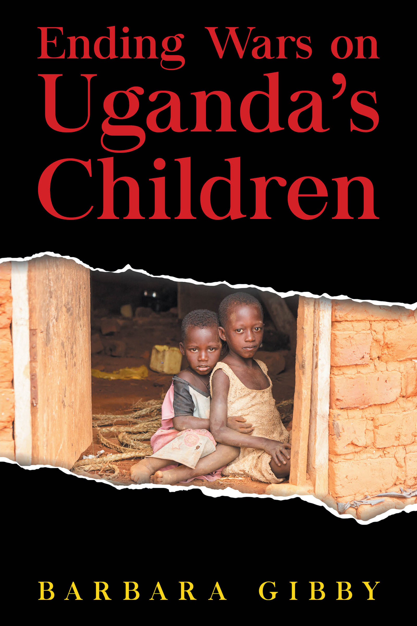 The wrath in the heart of Uganda exposed in Barbara Gibby’s book