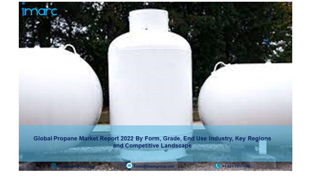 Propane Market Size, Share, Price Trends, Industry Report, Growth Outlook and Key Players Analysis to 2022-2027