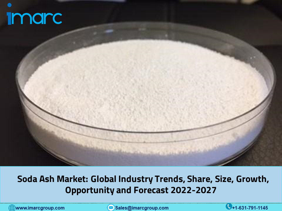 Soda Ash Market Size, Trends, Growth, Analysis, Industry Insights, Opportunity and Forecast 2022-2027