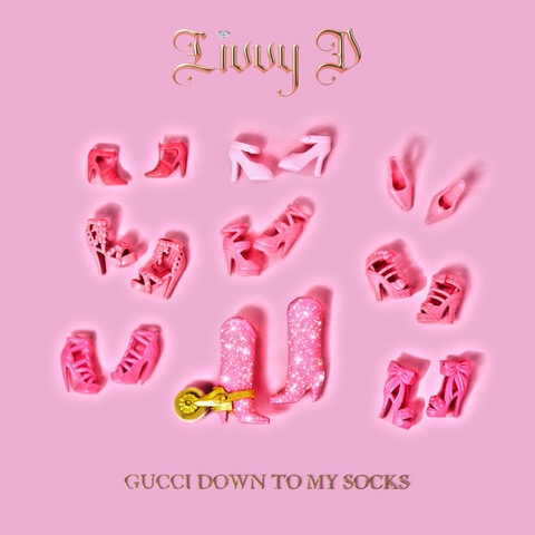 Livvy D: Unleashing The Power of individuality With New Single "Gucci Down To My Socks"